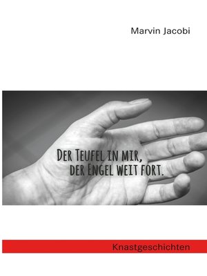 cover image of Der Teufel in mir, der Engel weit fort